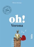 Oh! Verona (eBook, ePUB)