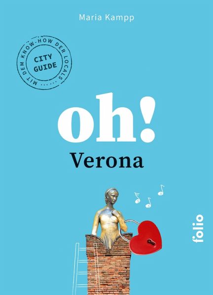 Oh! Verona (eBook, ePUB)
