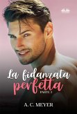 La Fidanzata Perfetta (eBook, ePUB)