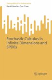 Stochastic Calculus in Infinite Dimensions and SPDEs (eBook, PDF)