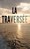 La traversée (eBook, ePUB)