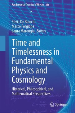 Time and Timelessness in Fundamental Physics and Cosmology (eBook, PDF)