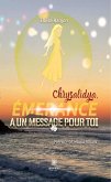 Chrysalidya, Émerance a un message pour toi (eBook, ePUB)