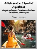 Atividades E Esportes Aquáticos (eBook, ePUB)
