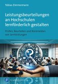 Leistungsbeurteilungen an Hochschulen lernförderlich gestalten (eBook, PDF)