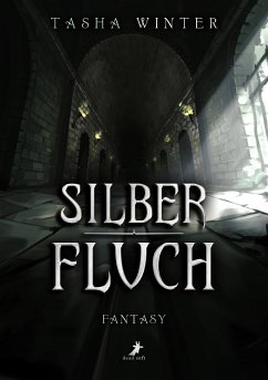 Silberfluch (eBook, ePUB) - Winter, Tasha