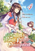 The Saint's Magic Power is Omnipotent (Deutsche Light Novel): Band 4 (eBook, ePUB) The Saint's Magic Power is Omnipotent (Deutsche Light Novel): Band 4 (eBook, ePUB)