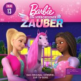 Folge 13: Der größte Wunsch / Applaus für Barbie (Das Original-Hörspiel zur TV-Serie) (MP3-Download)