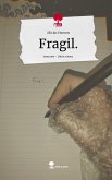 Fragil.. Life is a Story - story.one Fragil.. Life is a Story - story.one