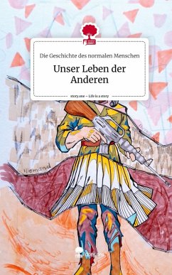 Cover Unser Leben der Anderen. Life is a Story - story.one