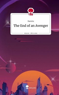 Cover The End of an Avenger. Life is a Story - story.one