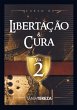 Curso de Libertação e Cura - Bild 1