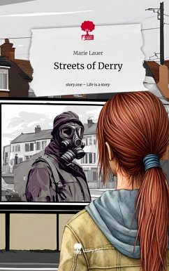 Streets of Derry. Life is a Story - story.one - Lauer, Marie