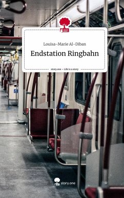 Cover Endstation Ringbahn. Life is a Story - story.one