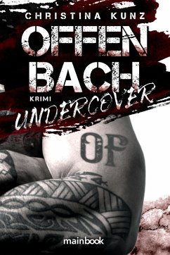 Offenbach Undercover - Kunz, Christina