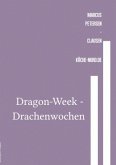 Dragon-Week - Drachenwochen