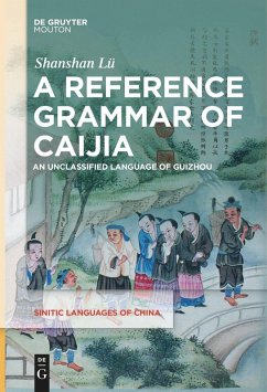 A Reference Grammar of Caijia - Lü, Shanshan