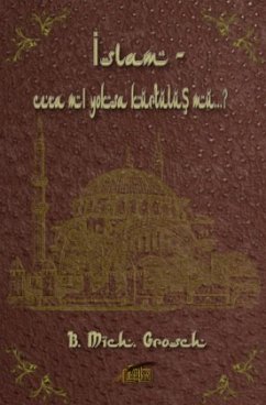 Islam - ceza mi yoksa kurtulus mu...? - Grosch, Bernd Michael