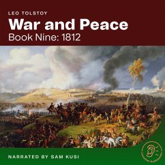 War and Peace (Book Nine: 1812) (MP3-Download) - Tolstoy, Leo