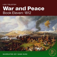 War and Peace (Book Eleven: 1812) (MP3-Download) - Tolstoy, Leo