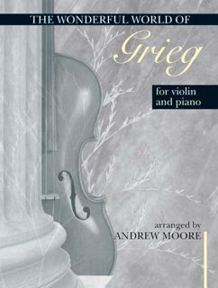 Cover The wonderful World of Grieg for violin and piano