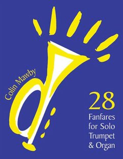 Cover 28 FANFARES FOR TRUMPET AND ORGAN