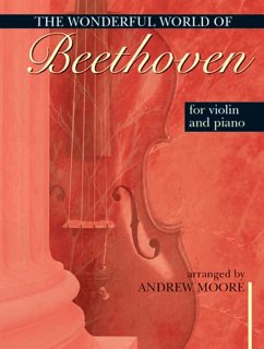 Cover The wonderful World of Beethoven for violin and piano