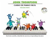 Thompson Curso De Piano Facil -Tercera Parte Klavier Buch + CD Thompson Curso De Piano Facil -Tercera Parte Klavier Buch + CD