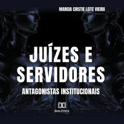 Juízes e Servidores (MP3-Download) - Vieira, Marcia Cristie Leite