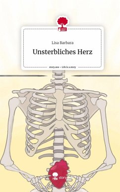 Cover Unsterbliches Herz. Life is a Story - story.one