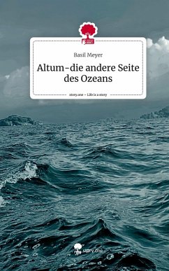 Cover Altum-die andere Seite des Ozeans. Life is a Story - story.one