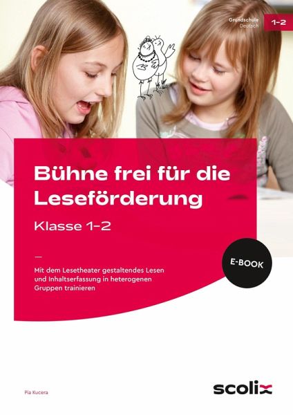Bühne frei für die Leseförderung - Klasse 1/2 (eBook, PDF)