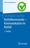 Notfallkommando - Kommunikation im Notfall (eBook, PDF)