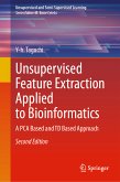 Unsupervised Feature Extraction Applied to Bioinformatics (eBook, PDF)