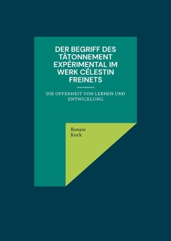 Cover Der Begriff des tâtonnement expérimental im Werk Célestin Freinets