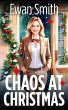 Chaos At Christmas (eBook, ePUB) - Bild 1