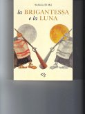 La brigantessa e la luna (eBook, ePUB)