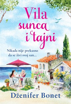 Vila sunca i tajni (eBook, ePUB) - Bonet, Dženifer