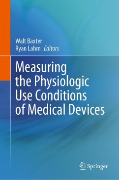 Cover Measuring the Physiologic Use Conditions of Medical Devices (eBook, PDF)