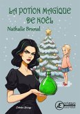 La potion magique de Noël (eBook, ePUB)