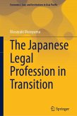 The Japanese Legal Profession in Transition (eBook, PDF) The Japanese Legal Profession in Transition (eBook, PDF)