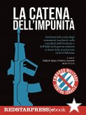 LA CATENA DELL&quote;IMPUNITÀ (eBook, ePUB)