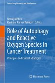 Role of Autophagy and Reactive Oxygen Species in Cancer Treatment (eBook, PDF)