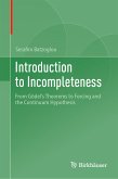 Introduction to Incompleteness (eBook, PDF)