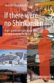 If there were no Shinkansen (eBook, PDF)