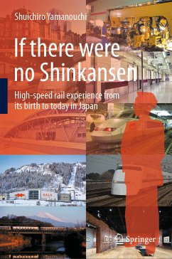 If there were no Shinkansen (eBook, PDF) - Yamanouchi, Shuichiro