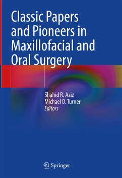 Classic Papers and Pioneers in Maxillofacial and Oral Surgery (eBook, PDF)