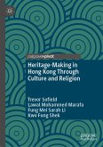 Heritage-Making in Hong Kong Through Culture and Religion (eBook, PDF)