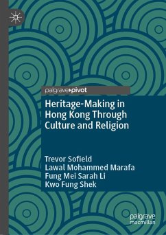 Cover Heritage-Making in Hong Kong Through Culture and Religion (eBook, PDF)