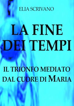 Cover La Fine dei Tempi (eBook, ePUB)